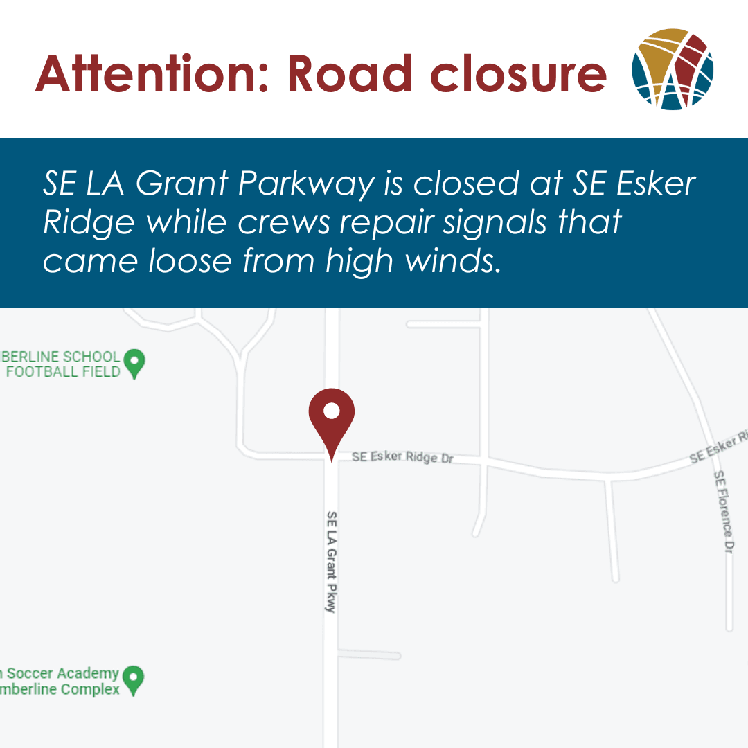 Map of SE LA Grant Parkway and SE Esker Ridge with words Attention Road Closure