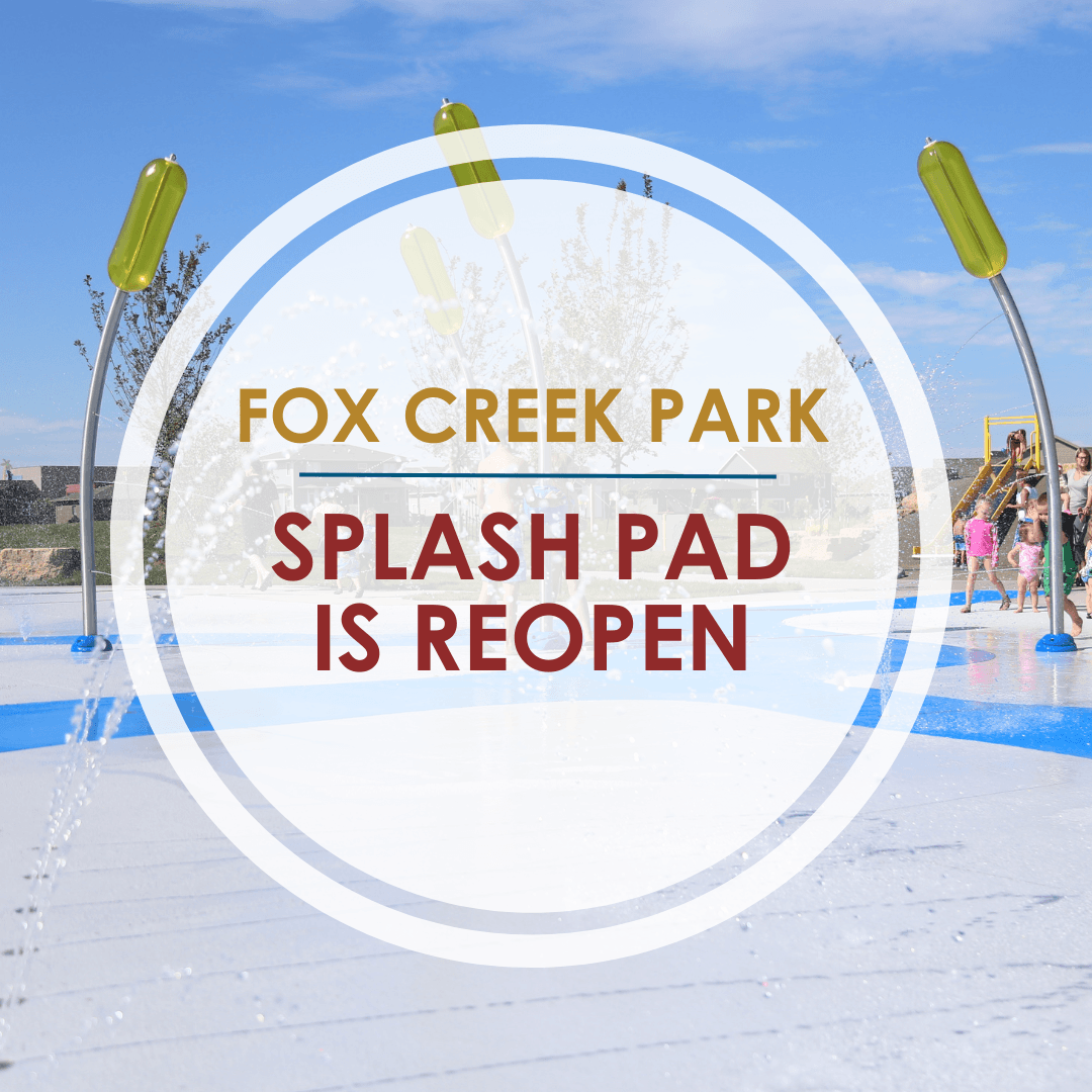 splash pad with circle overlay saying Fox Creek Park Splash Pad is Reopen